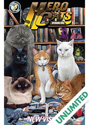 Hero Cats of Stellar City: New Visions Vol. 5